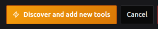 Discover and add new tools button
